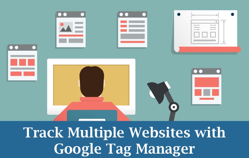 tracking multiple sites with tagmanager