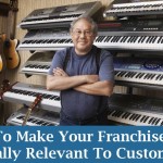 Making your franchise more locally relevant